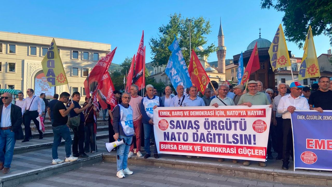 Bursa Emek ve Demokrasi Güçleri: Türkiye NATO'dan Çıkmalı