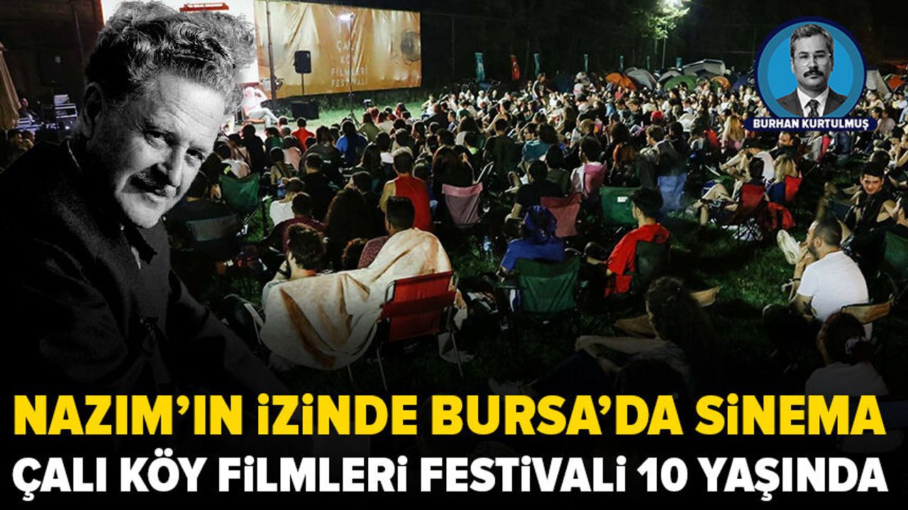 Çalı Köy Filmleri Festivali 10. Yılını Kutluyor: Nâzım Hikmet'in Mirası Yaşatılıyor