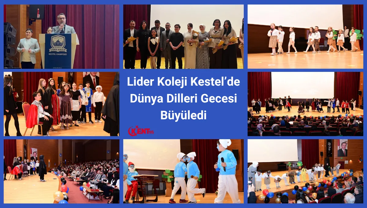 Lider Koleji Kestel’de Öğrencilerden Dünya Dilleri Gecesi Şovu